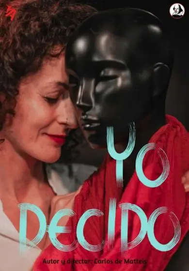 Cartel de Yo decido Amor, sexo y muerte