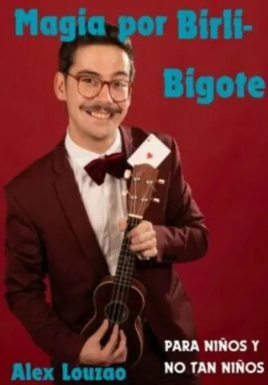 Cartel de Magia por Birli-Bigote con Alex Louzao
