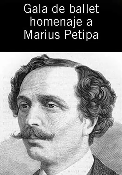 Cartel de Gala de ballet homenaje a Marius Petipa