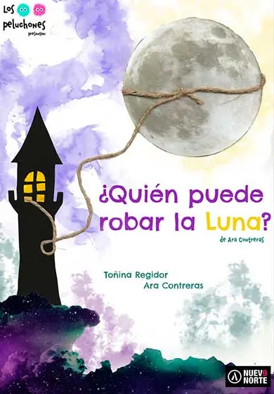 Cartel de ¿Quién puede robar la luna?