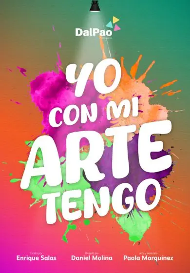 Cartel de Yo Con Mi Arte Tengo