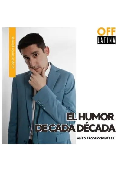 Cartel de El humor de cada década