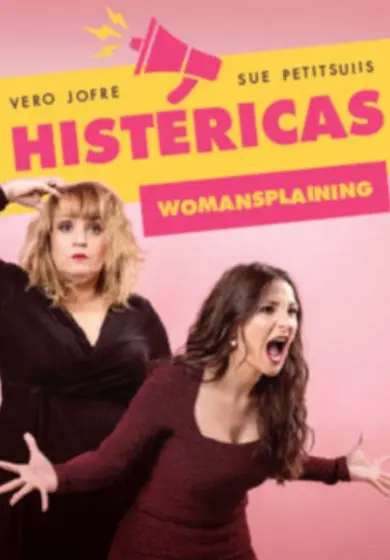 Cartel de Histéricas Comedy