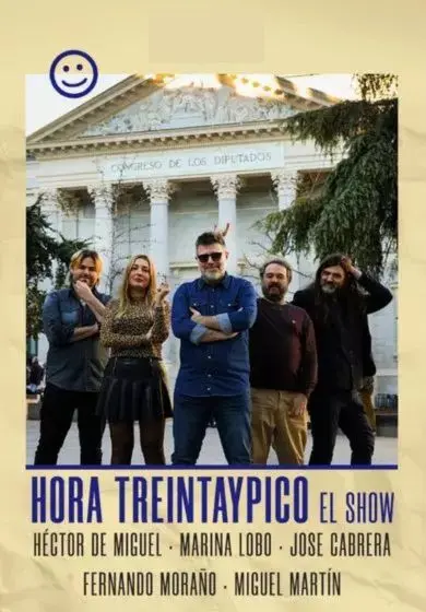 Cartel de Hora TreintaYpico, el show