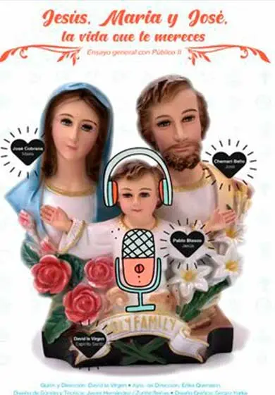 Cartel de Jesús, María y José, la vida que te mereces