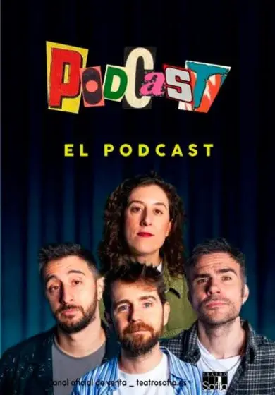 Cartel de Podcast, el Podcast