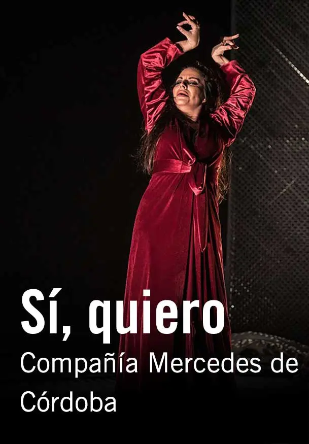 Cartel de Sí, quiero - Compañía Mercedes de Córdoba