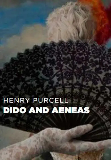 Cartel de Les arts florissants/William Christie/Blanca Li: Dido & Aeneas, de Henry Purcell