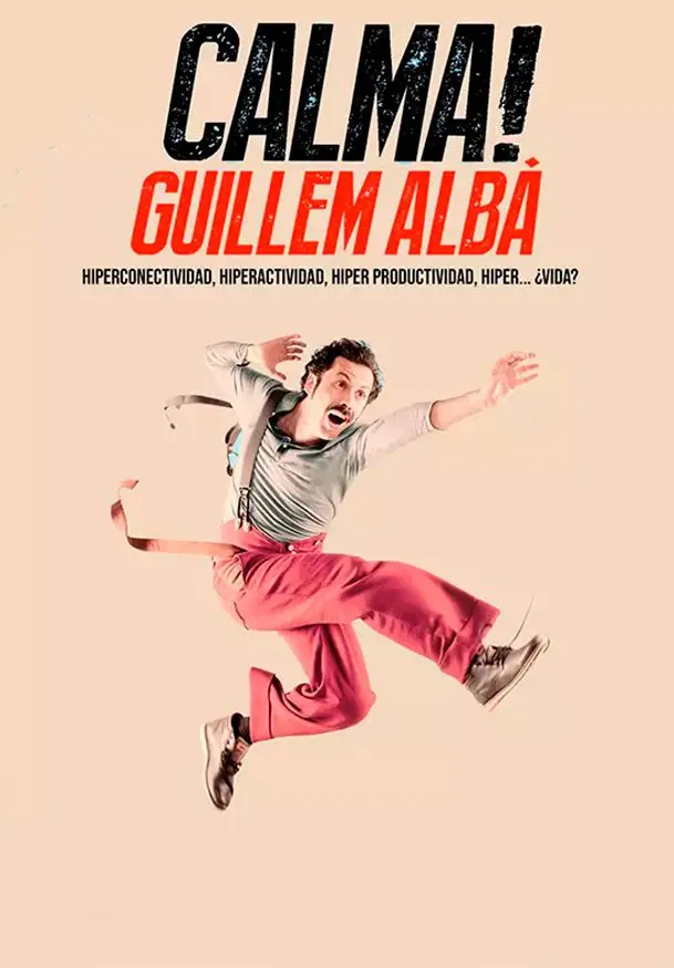 Cartel de Guillem Albà: Calma!