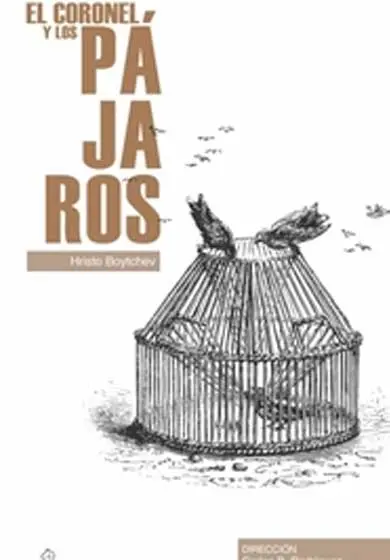 Cartel de El coronel y los pájaros