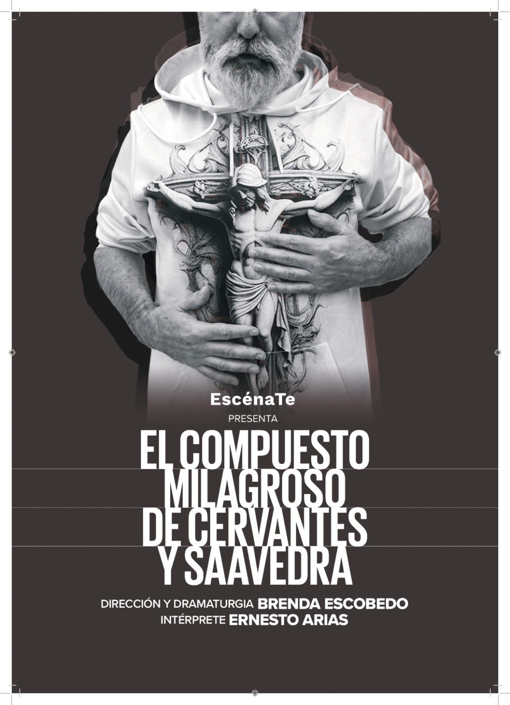 Cartel de El compuesto milagroso de Cervantes y Saavedra
