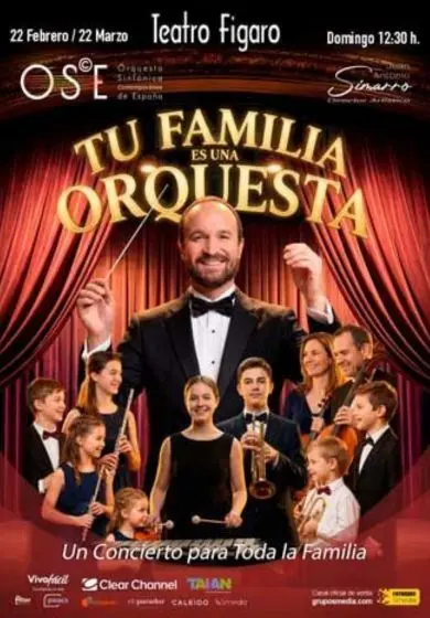 Cartel de Tu familia es una orquesta