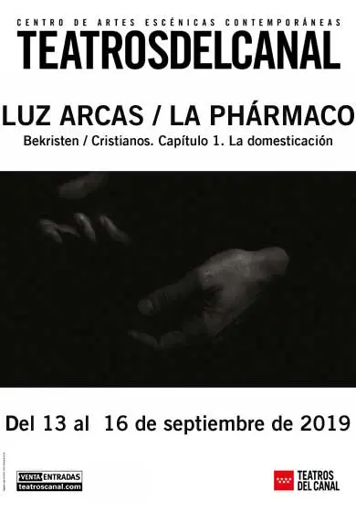 Cartel de Luz Arcas/La Phármaco - Bekristen/Cristianos. Capítulo 1. La domesticación