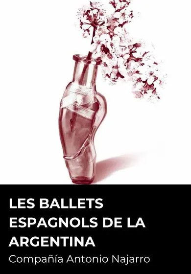 Cartel de Les Ballets Espagnols de «La Argentina»