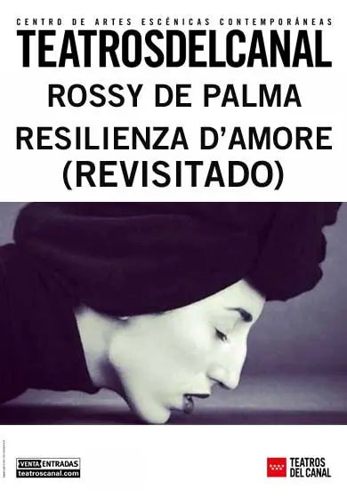 Cartel de ROSSY DE PALMA: Resilienza D'amore (Revisitado)