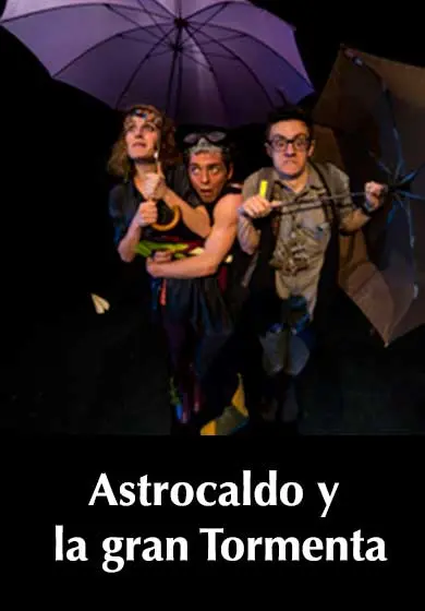 Cartel de Astrocaldo y la gran Tormenta