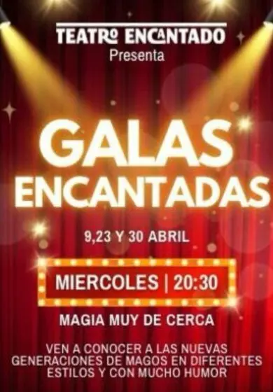 Cartel de Galas Encantadas - Magia de cerca