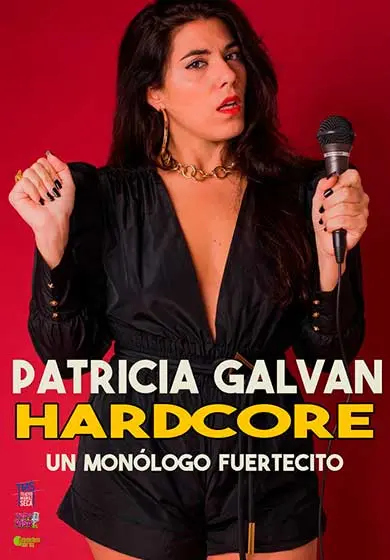 Cartel de Patricia Galván: Hardcore