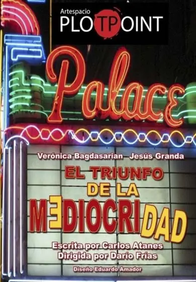 Cartel de El triunfo de la mediocridad