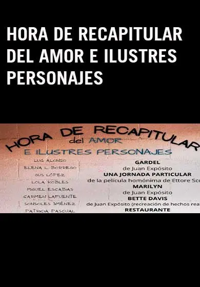 Cartel de Hora de recapitular del amor e ilustres personajes