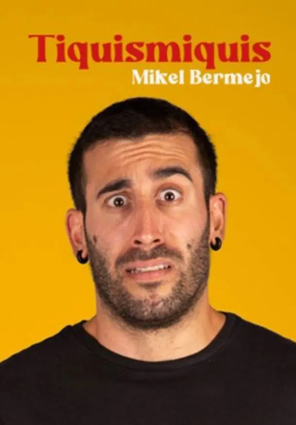 Cartel de Mikel Bermejo: Tiquismiquis