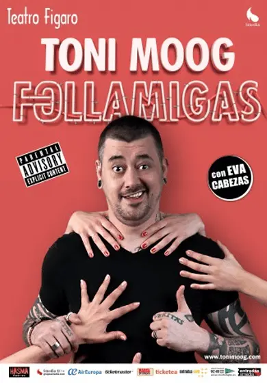 Cartel de Toni Moog: Follamigas