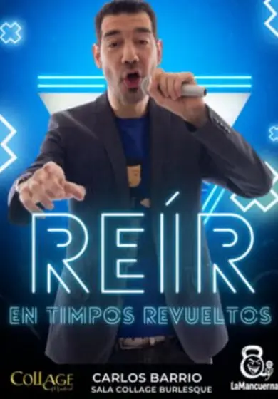 Cartel de Reír en tiempos revueltos - Carlos Barrio