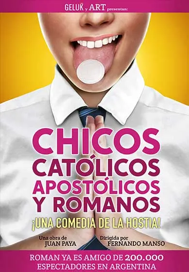 Cartel de Chicos católicos, apostólicos y romanos