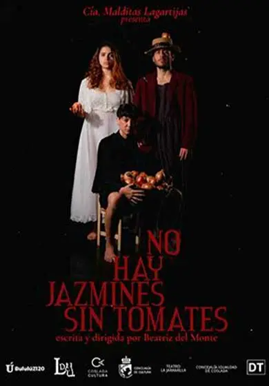 Cartel de No hay jazmines sin tomates