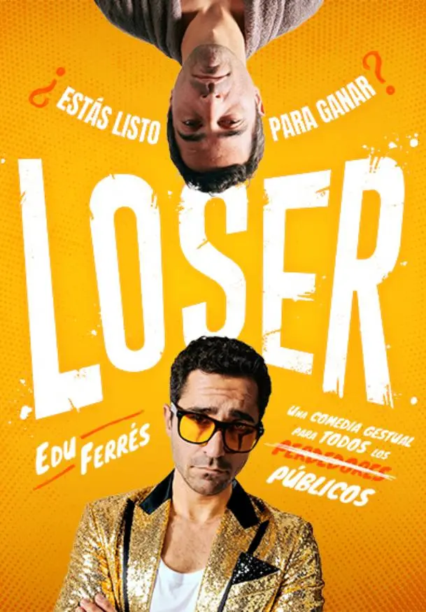 Cartel de Edu Ferrer: Loser
