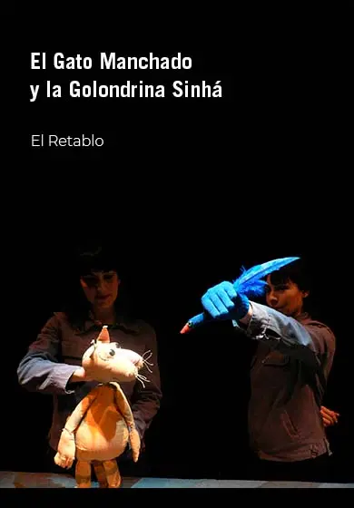 Cartel de El gato Manchado y la golondrina Sinhá