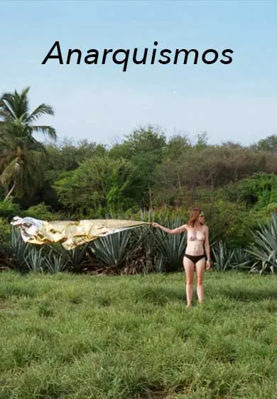 Cartel de Anarquismos