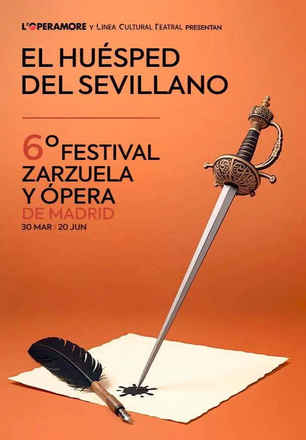 Cartel de VI Festival zarzuela y ópera de Madrid. El huésped del sevillano