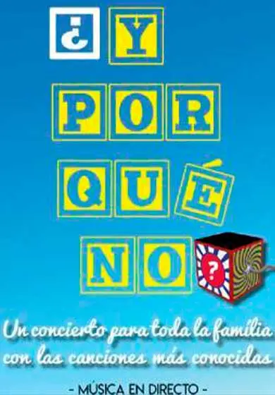 Cartel de ¿Y por qué no?