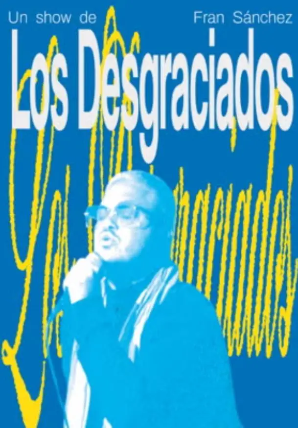 Cartel de Los desgraciados