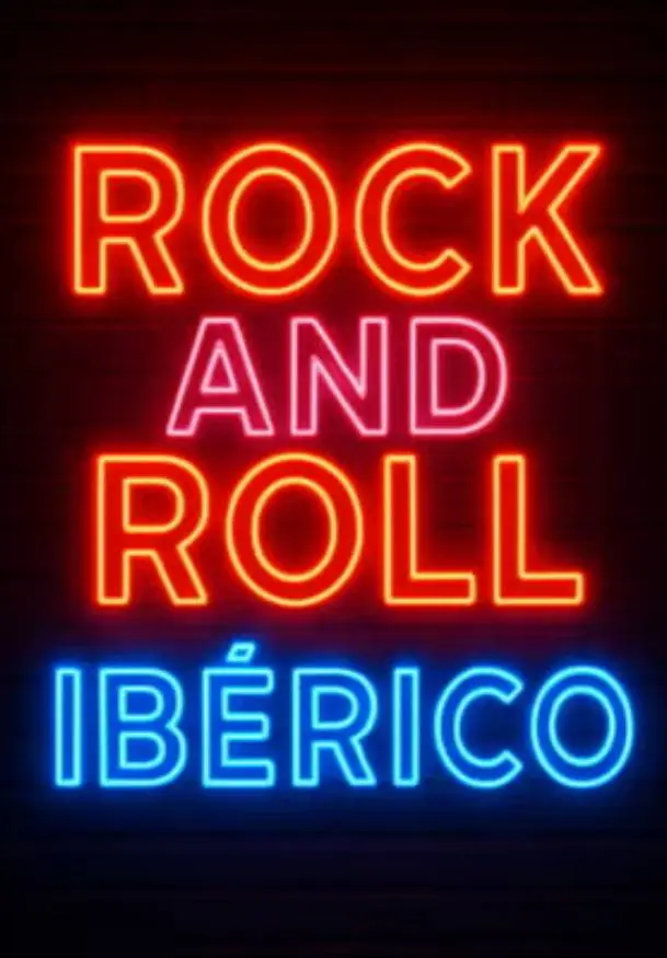 Cartel de Rock & Roll Ibérico