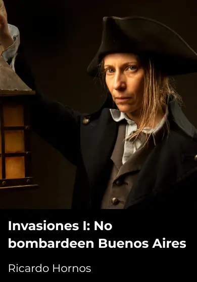 Cartel de Invasiones I: No bombardeen Buenos Aires