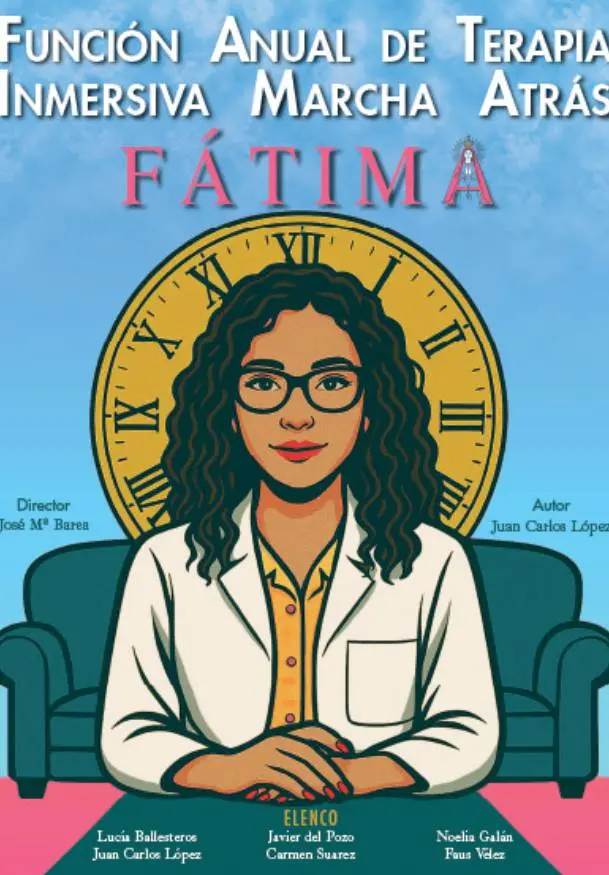 Cartel de FATIMA (Función Anual de Terapia Inmersiva Marcha Atrás)
