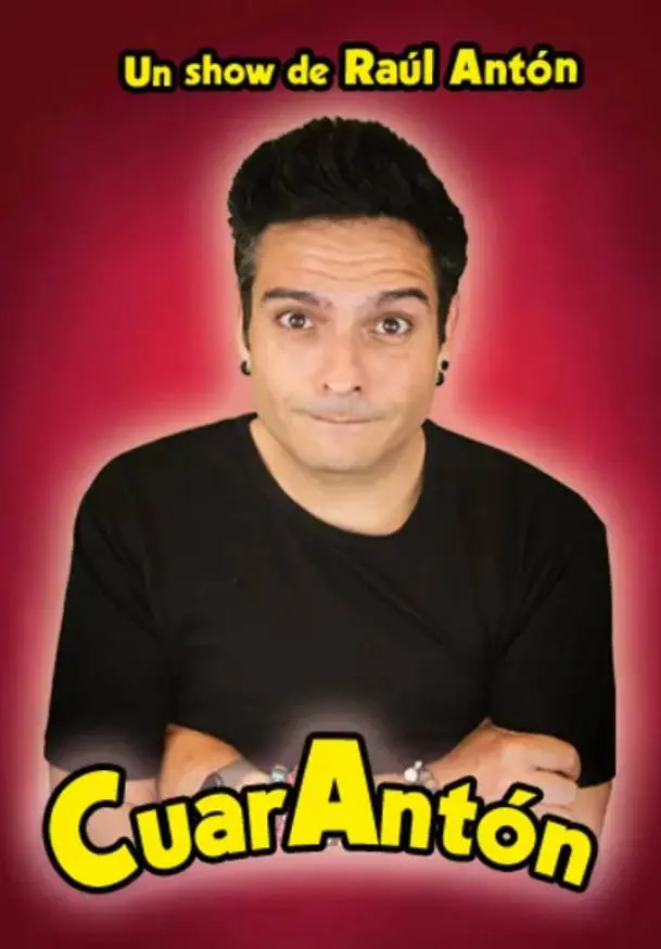 Cartel de Raúl Antón: Cuarantón