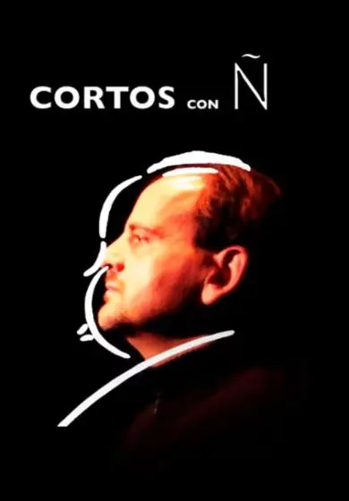 Cartel de Cortos con Ñ