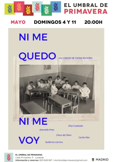 Cartel de Ni me quedo ni me voy