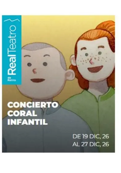 Cartel de Real Teatro de Retiro: Concierto coral infantil