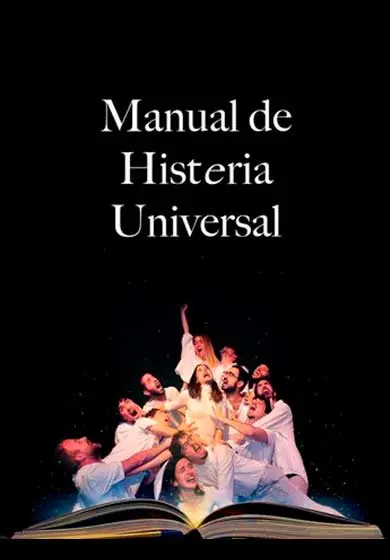 Cartel de Manual de Histeria Universal