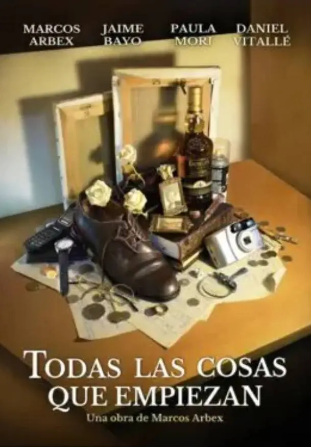 Cartel de Todas las cosas que empiezan