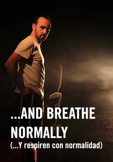 Cartel de …And breathe normally (…y respiren con normalidad)