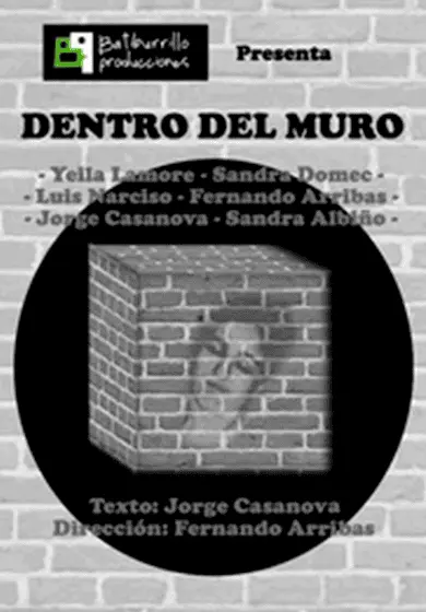 Cartel de Dentro del muro
