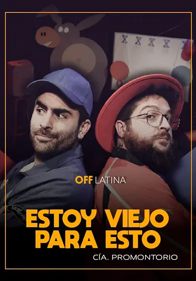 Cartel de Estoy viejo para esto