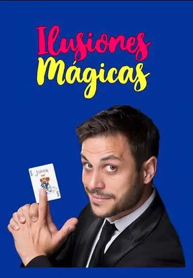Cartel de Ilusiones mágicas