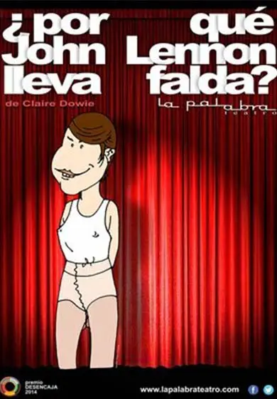 Cartel de ¿Por qué John Lennon lleva falda?