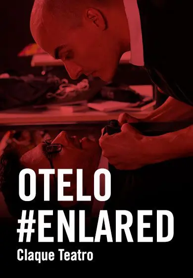 Cartel de Otelo #enlared